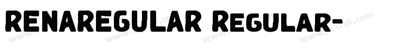 RENAREGULAR Regular字体转换 RENAREGULAR Regular字体转换